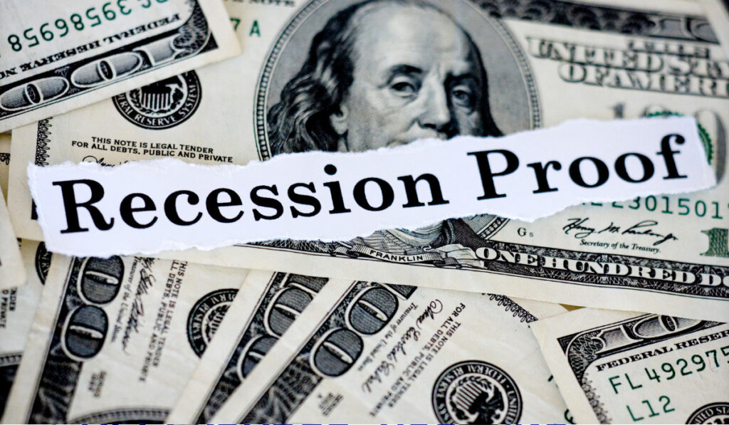 Recession Proof Business Ideas